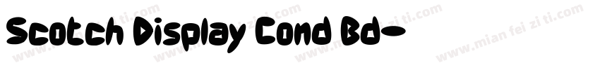 Scotch Display Cond Bd字体转换